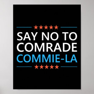 Zeg Nee Tegen Comrade Commie La Grappige Anti Kama Poster