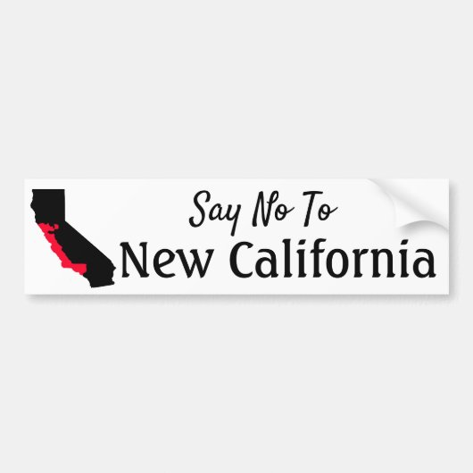 Zeg nee tegen de nieuwe Californische Bumpersticke Bumpersticker (Voorkant)