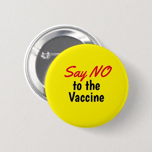 Zeg nee tegen de Vaccinegele Button (Voorkant /achterkant)
