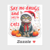Zeg nee tegen drugs en ja tegen katten sticker (Vel)