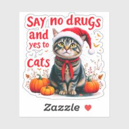 Zeg nee tegen drugs en ja tegen katten sticker