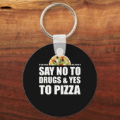 Zeg nee tegen drugs en ja tegen Pizza Lover Sleutelhanger (Voorkant)