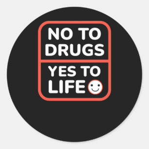 Zeg nee tegen drugs, ja tegen het leven ronde sticker