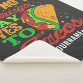 Zeg nee tegen drugs Zeg ja tegen Tacos Sherpa Deken (3/4)