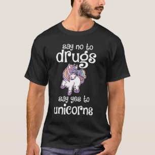 Zeg nee tegen drugs Zeg ja tegen Unicorns Red Ribb T-shirt