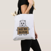 Zeg nee tegen Fur Tote Bag (Dichtbij)