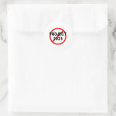 Zeg nee tegen het project 2025 ronde sticker (Tas)