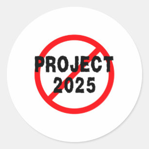 Zeg nee tegen het project 2025 ronde sticker