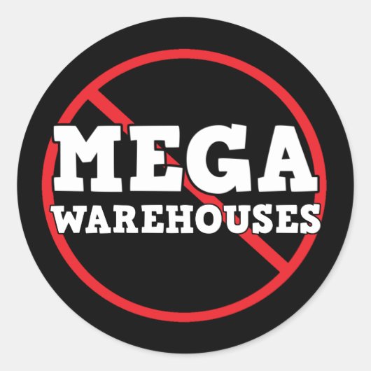 Zeg nee tegen Mega Warehouses Ronde Sticker (Voorkant)