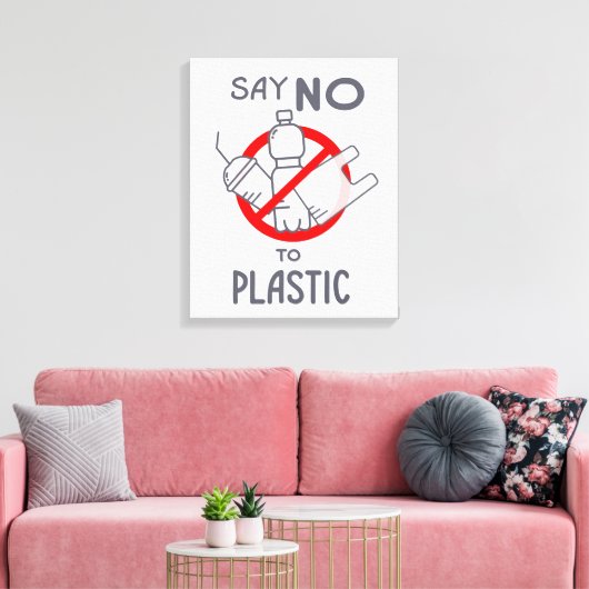 Zeg nee tegen plastic canvas afdruk (Insitu (Woonkamer))