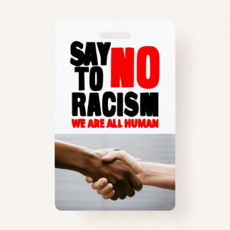Zeg nee tegen racisme badge