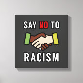 Zeg nee tegen racisme canvas afdruk (Voorkant)