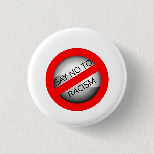 Zeg nee tegen racisme ronde button 3,2 cm (Voorkant)