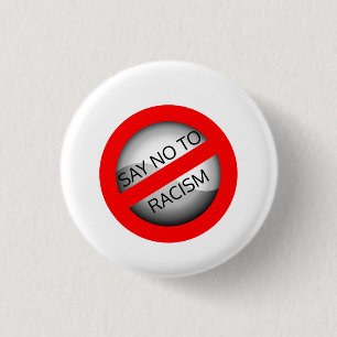 Zeg nee tegen racisme ronde button 3,2 cm