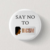 Zeg nee tegen racisme ronde button 3,2 cm (Voorkant)