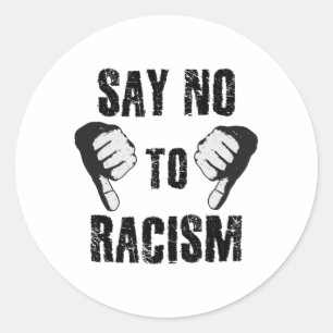 Zeg nee tegen racisme ronde sticker