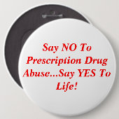 Zeg NEE tegen receptplichtige drugsmisbruik.. Zeg  Ronde Button 6,0 Cm (Voorkant /achterkant)