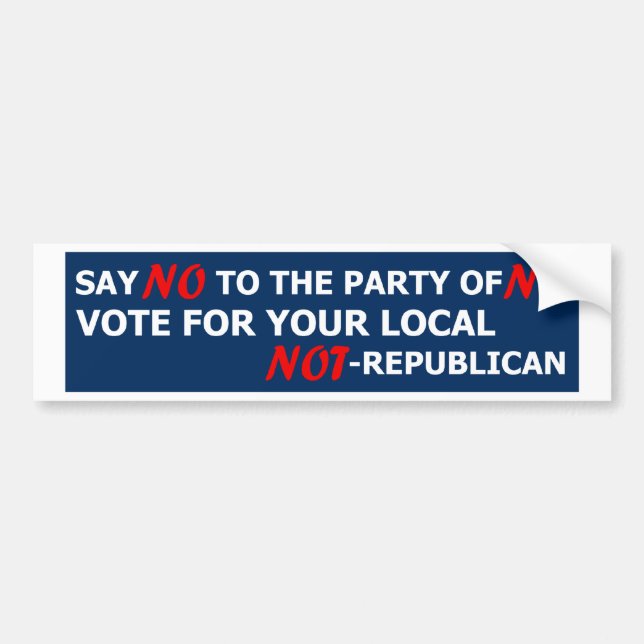 Zeg nee tegen republikeinen bumpersticker (Voorkant)