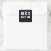 Zeg nee tegen slapende joe vierkante sticker (Tas)