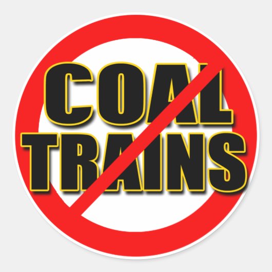 Zeg NEE tegen steenkooltreinen in de Pacific NW Ronde Sticker (Voorkant)