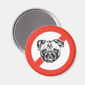 Zeg Neen tegen Pugs Magneet (Voorkant / Achterkant)