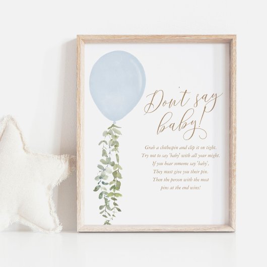 Zeg niet 'Baby Blue Balloon Boy Baby shower' Poster