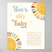 Zeg niet Baby Boho Sun Baby shower Game Sign Poster (Voorkant)