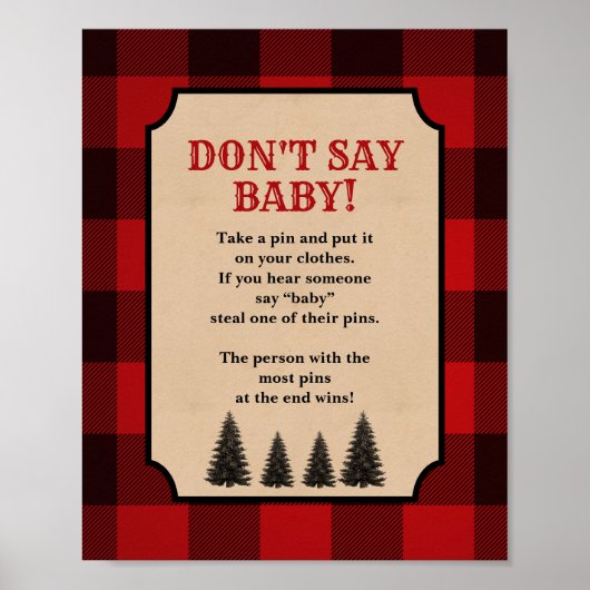 Zeg niet Baby luidere pin Lumberjack Sign Poster (Voorkant)