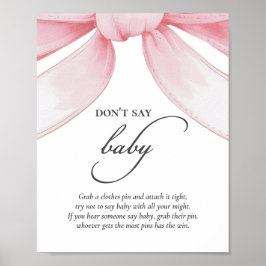 Zeg niet Baby Pink Bow Baby shower Poster