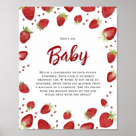 Zeg niet Baby Strawberry Baby shower Sign Poster (Voorkant)