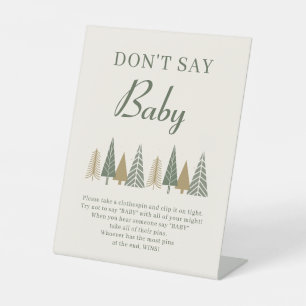 Zeg niet Baby Winter Baby shower spel Reclamebord Met Voetstuk