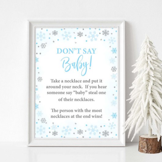 Zeg niet Baby Winter Blauw Douche Game Sign Poster