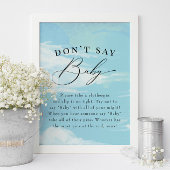 Zeg niet dat Baby game Sky Clouds Blue Baby shower Poster