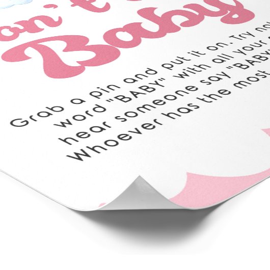 Zeg niet dat Baby roze elastisch Baby shower spelb Poster (Hoek)