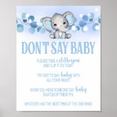 Zeg niet dat Baby shower Teken Elephant Blue Poster (Voorkant)