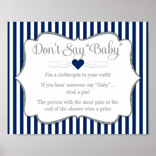 Zeg niet dat Baby shower zeemachtblauw, zilverjong Poster