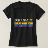 Zeg niet dat DeSantis anti-liberale Florida homose T-shirt (Design voorkant)