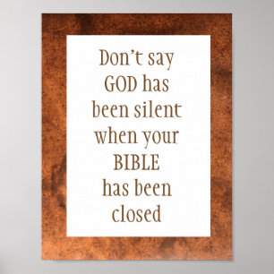 Zeg niet dat GOD SILENT Isaiah 55:11 was Poster