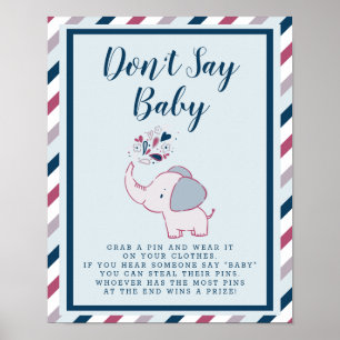 Zeg niet dat het teken van het Baby Cute Elephant  Poster