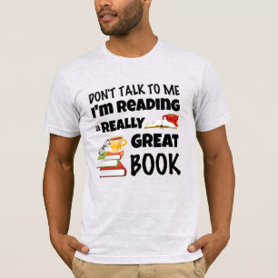 Zeg niet dat ik een geweldig boek lees t-shirt