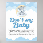 Zeg niet dat je een babyblauw Baby shower met een  Poster (Voorkant)
