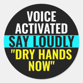 Zeg nu droge handen - Voice Activated Sticker