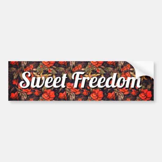 Zeg 'Sweet Freedom' met Antiek Red Flowers Art Bumpersticker (Voorkant)