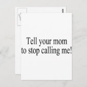 Zeg tegen je moeder dat ik niet meer bel. briefkaart (Voorkant / Achterkant)