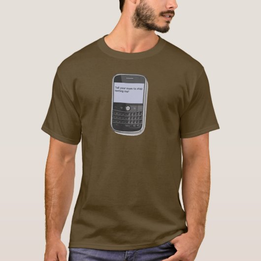 Zeg tegen je moeder dat ik niet meer mag sms'en t-shirt (Voorkant)