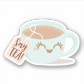 Zeg thee! Schattigee Kawaii stijl Tea Cup Illustra Sticker (Voorkant)