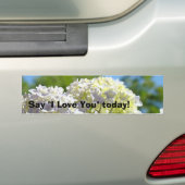 Zeg vandaag Ik Hou Van Jou! bumperstickers Hydrang (Op auto)