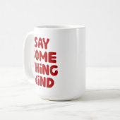 Zeg wat voor soort dingen koffiemok (Voorkant links)