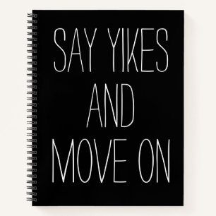 Zeg Yikes aan  Inspirerend Word Art Graphic Notitieboek