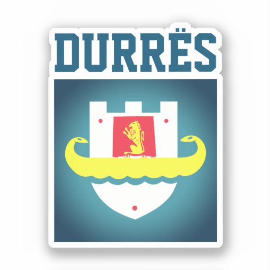 Zegel van Durrës, Albanië Sticker (Voorkant)